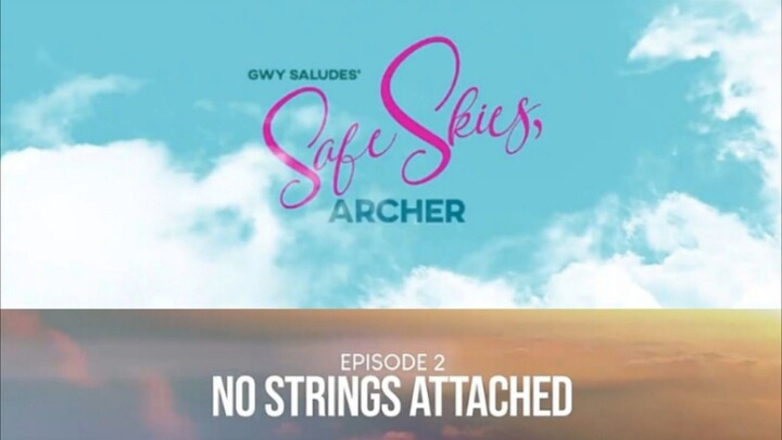 Safe Skies, Archer Ep 2