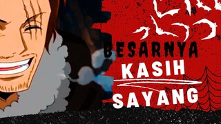 [AMV] ONE PIECE - BESARNYA KASIH SAYANG