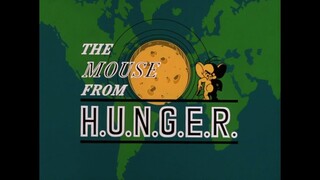 Tom & Jerry S06E30 The Mouse from H.U.N.G.E.R.