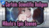 [A Certain Scientific Railgun] Take You to See Misaka Mikoto's Epic Scenes in 8 mins_2