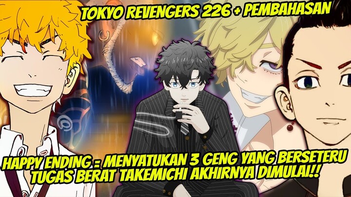 TOKYO REVENGERS 226 REVIEW PLUS PEMBAHASAN! TAKEMICHI HARUS MENYATUKAN SEMUA GENG SEPERTI SHINICIRO!