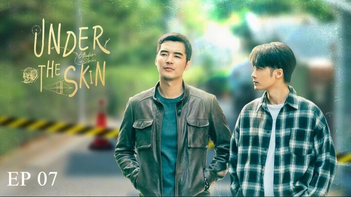 Under The Skin EP 07 (Sub Indonesia)