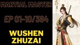 Martial Master Episode 01-10 Subtitle Indonesia