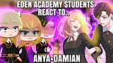 Eden academy reacts to Anya x Damian||AnyaÃ—Damian||Spy x familyðŸ”�||itsofficial_aries âœ¨