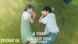 A Time Called You || Hindi Dubbed || Season 01 Episode 08 || AkS Korean Drama