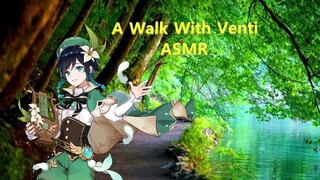 A Stroll With Venti ~ [ASMR | Genshin Venti Roleplay]