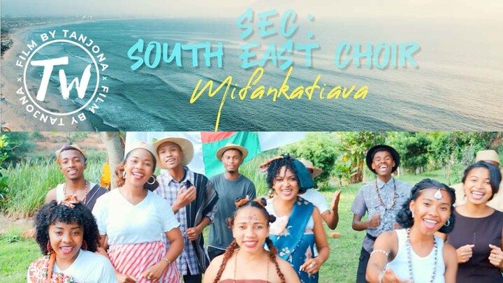 SOUTH EAST CHOIR( SEC )  -  MIFANKATIAVA (clip final )