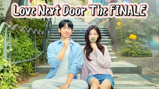 🇰🇷 EP.16 - Love Next Door 2024 [EngSub] FINALE