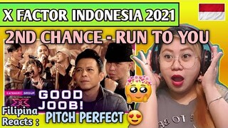 2ND CHANCE - RUN TO YOU // X FACTOR INDONESIA 2021 REACTION