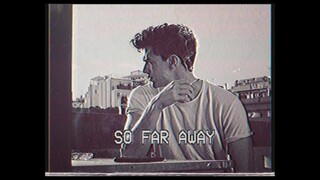 [Vietsub+Lyrics] So Far Away - Martin Garrix & David Guetta (Cover by Adam Christopher)