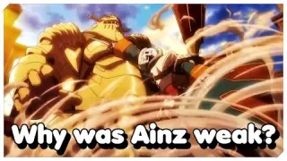 Overlord Season 4 | Ainz Ooal Gown vs. The Warrior King - Why was Ainz so weak?