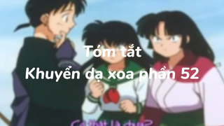 Tóm tắt Khuyển dạ xoa phần 52| #anime #animefight #khuyendaxoa