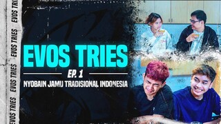 Nyobain Jamu Tradisional Indonesia!! EVOS TRIES EP.1