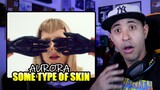 AURORA - Some Type Of Skin (Reaction)