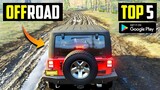 Top 5 Offroad games for android l Best Offroad games on android 2023 l offroad games