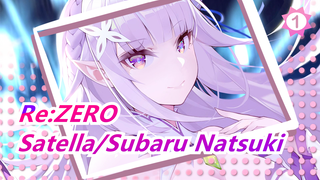 [Re:ZERO] Satella:Suatu hari kau harus datang&membunuhku! Subaru Natsuki:Aku akan selamatkanmu!_1