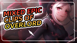 Mixed epic clips of Overlord