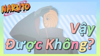 Vậy Được Không?