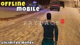 Action Game PayBack 2 Mod Apk (size 120mb) For Android / Unlimited Money