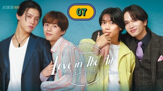 🇯🇵(2024) love In the air : premonition of love| EP 7 ENG SUB