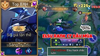 Cách Top Elsu Huỷ Diệt Rank Cao Thủ Đầu Mùa Vs Build Đồ Dame To Nhất Của Elsu