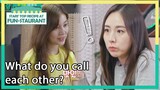 What do you call each other? (Stars' Top Recipe at Fun-Staurant) | KBS WORLD TV 210126