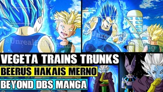 Beyond Dragon Ball Super: Blue Evolution Vegeta Trains Trunks! Beerus Hakai's Mernos Clone And More