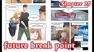 Future Breakpoint chapter 29 Bahasa Indonesia