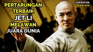 PERTARUNGAN JET LI KUNG FU MELAWAN 4 JUARA DUNIA - Alur Cerita Film Fearless (2006)