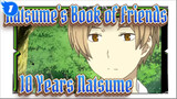 Natsume's Book of Friends|10 Years Natsume which as warm as the original_1