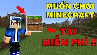 Bạn Muốn Chơi Minecraft | NHƯNG KHÔNG CÓ TIỀN ĐỂ MUA | Hãy Tải Thử Các Game Giống Minecraft 98%..!!