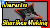 [Naruto] Cool Shuriken Making, Tutorial_2