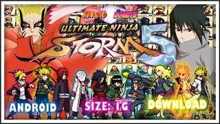 [ Download ] Naruto Storm 5 Mugen (Size 1GB) APK OFFLINE [ANDROID] Full 135 New Character