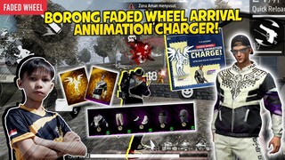 BOROONG BUNDLE FADED WHEEL ARRIVAL ANNIMATION CHARGER! SOLO VS SQUAD AUTO NGERATAIN SETENGAH SERVER!