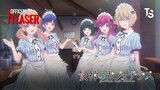 Quán Cafe Nữ Thần Season 2 - Offcial Teaser【Toàn Senpaiアニメ】