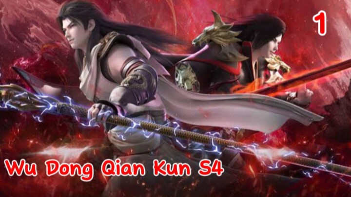 Wu Dong Qian Kun Season 4 Episode 1 Subtitle Indonesia