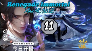 EPS _11 | Renegade Immortal