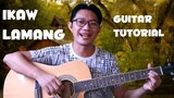IKAW LAMANG By Silent Sanctuary | Guitar Tutorial for Beginners