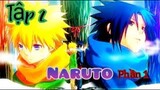 Tóm tắt phim anime hay : naruto phần 1 tập 2「saitama sensei」
