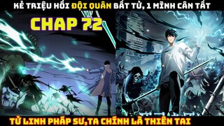 Tử Linh Pháp Sư, Ta Chính Là Thiên Tai | Chap 72 | Pháp Sư Truyền Thuyết Triệu Hồi Đội Quân Bất Tử