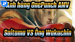 [Anh hùng OnePunch AMV] Saitama VS Ông Wakuchin / tiếng Quảng Đông_2