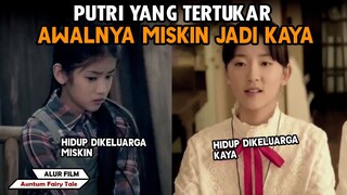 ANAK YANG TERTUKAR, AWALNYA MISKIN SEKARANG JADI KAYA  - Alur Film Autumn Fairy Tale (2019)