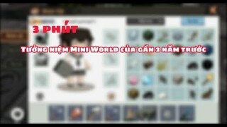 3 phút tưởng niệm Mini World của gần 2 năm trước :((