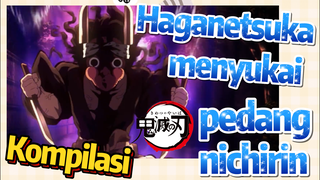 [Demon Slayer] Kompilasi | Haganetsuka menyukai pedang nichirin
