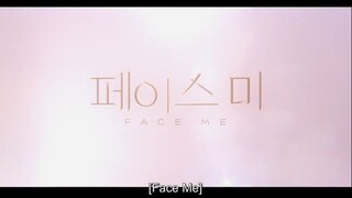 FACE ME (2024) EPISODE 1