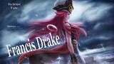 Francis Drake นักเดินเรือแห่งพายุ (Fate Series)