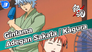 [Gintama] Adegan Lucu Gintoki Sakata / Kagura_3