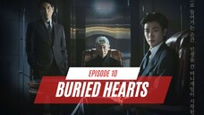BURIED HEARTS | EPISODE 10 | PRIA YANG DIKHIANATI KEKASIHNYA TERNYATA CUCU BOSNYA