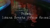Dufan + Face reveal