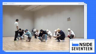 [INSIDE SEVENTEEN] ‘HOT’ 안무 연습 비하인드 (‘HOT’ Choreography Practice Sketch)